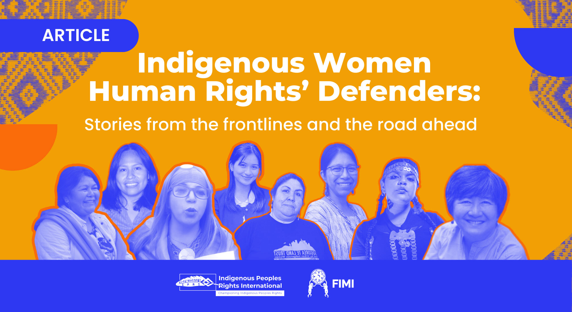 Indigenous Women in the First Line of Defence of their Individual and